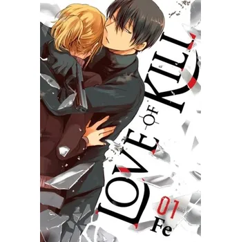 Love of Kill, Vol. 1 - Fe