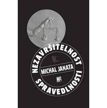 Poezie Nezavršitelnost spravedlnosti