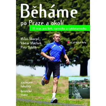 Kniha Běháme po Praze a okolí