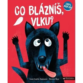 Leporelo Co blázníš, vlku?