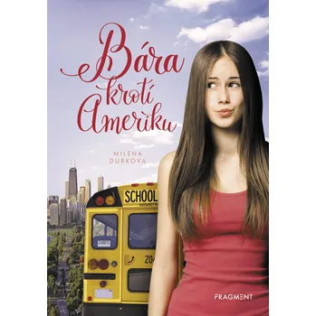 Kniha Bára krotí Ameriku