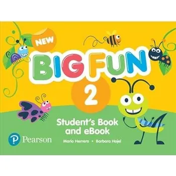 Cizí jazyk New Big Fun 2 Student's Book and eBook with Online Practice