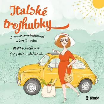 CD Italské trojhubky - audiokniha