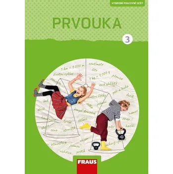 Prvouka Prvouka 3 pro ZŠ - Pracovní sešit