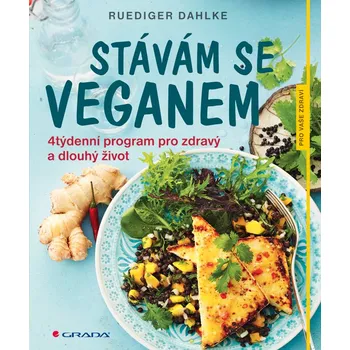 Kniha Stávám se veganem