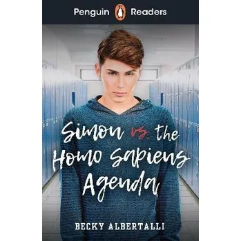 Anglický jazyk Penguin Readers Level 5: Simon vs. The Homo Sapiens Agenda (ELT Graded Reader)