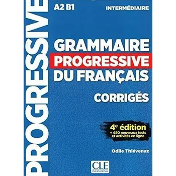 Francouzský jazyk Grammaire progressive du francais: Intermédiaire Corrigés, 4. édition