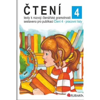 Český jazyk Čtení 4 - texty k rozvoji čtenářské gramotnosti