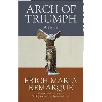 Cizojazyčná kniha Arch of Triumph: A Novel