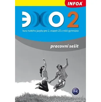Ruský jazyk Echo 2 - pracovní sešit