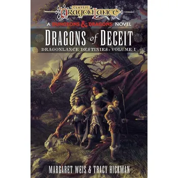 Cizojazyčná kniha Dragons of Deceit. Dragonlance Destinies, vol. 1