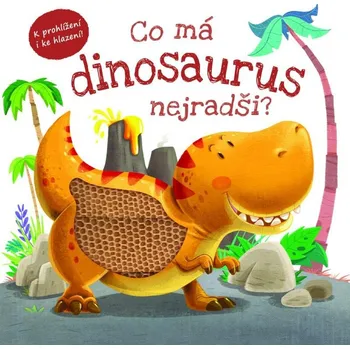 První čtění Co má dinosaurus nejradši?