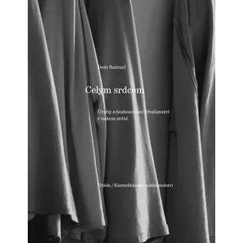 Kniha Celým srdcem