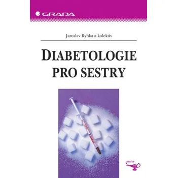 Kniha Diabetologie pro sestry