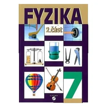 Fyzika 7 - 2. část učebnice pro praktické ZŠ