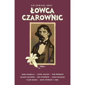 Komiks pro dospělé Sir Edward Grey T.1 łowca Czwrownic - praca zbiorowa
