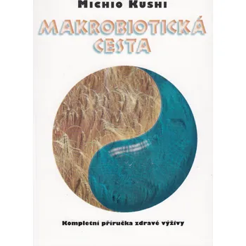 Makrobiotická cesta