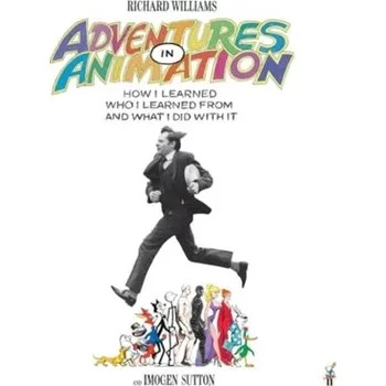Adventures in Animation - Richard Williams