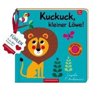 Mein Filz-Fühlbuch: Kuckuck, kleiner Löwe! - Arrhenius, Ingela P.