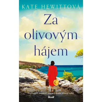 Za olivovým hájem - Kate Hewittová (2022, pevná)