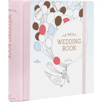 Cizojazyčná kniha Le Petit Wedding Book - Le Meil, Claire
