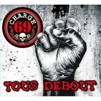 Zahraniční hudba CD Charge 69: Tous Debout 2020