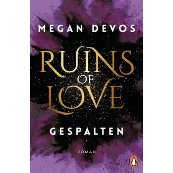 Ruins of Love. Gespalten (Grace & Hayden 2) - Devos Megan
