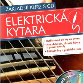 Obrázek k inzerátu: Elektrická kytara (základní kurz s CD)