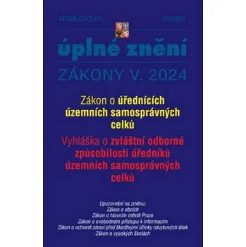 Aktualizace 2024 V/3 - Zákon o úřednících územních samosprávných celků - Vyhláška o zvláštní odborné způsobilosti úředníků územních samosprávných celků