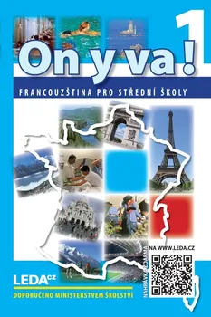 Francouzský jazyk ON Y VA! 1: Francouzština pro střední školy - Jitka Taišlová [FR/CS] (2024, brožovaná) + mp3