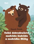 Velká dobrodružství medvěda Nedvěda a…