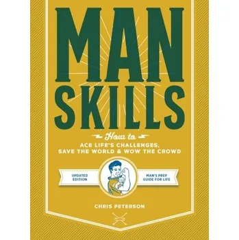 Manskills - Peterson Chris, Schmidt Philip