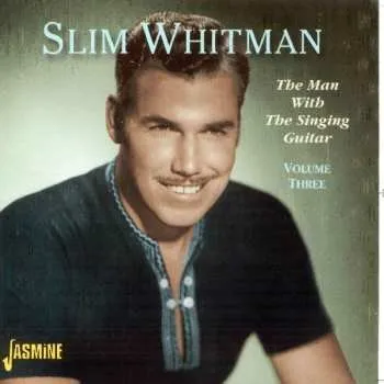 Zahraniční hudba CD Slim Whitman: The Man With The Singing Guitar Vol Two 2007