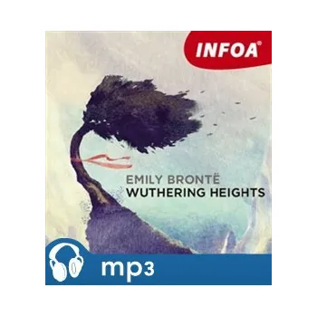 Wuthering Heights - Emily Brontëová