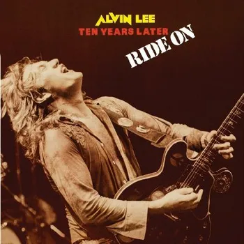 Zahraniční hudba Alvin Lee & Ten Years Later - Ride On (LP, RE2273)