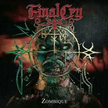 Zahraniční hudba CD Final Cry: Zombique 2024 Reissue