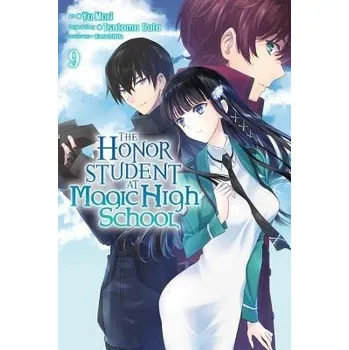 Honor Student at Magic High School, Vol. 9 - Sato, Tsutomu a Prowse, Alice a Christie, Phil