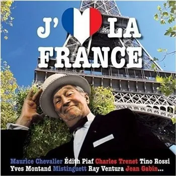 Zahraniční hudba J'Aime La France: J'Aime La France - 2CD