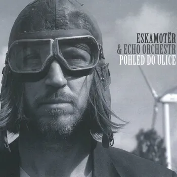 Česká hudba Pohled do ulice - CD - & Echo Orchestr Eskamotër