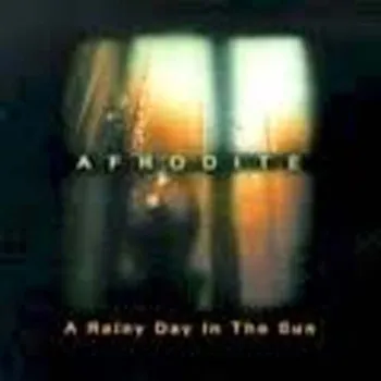 Česká hudba Afrodite: A Rainy Day In The Sun - CD