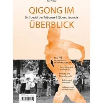 Qigong im Überblick - Oberlack, Helmut