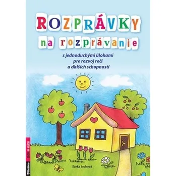 Pohádka Rozprávky na rozprávanie - Jechová Šárka
