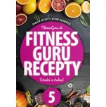 Fitness guru recepty 5 - Fitness Guru…
