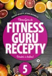 Fitness guru recepty 5 - Fitness Guru…