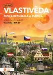 Hravá vlastivěda 5- Česká republika a…