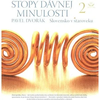 Kniha Stopy dávnej minulosti 2. (2.) - Pavel Dvořák (E-Kniha)