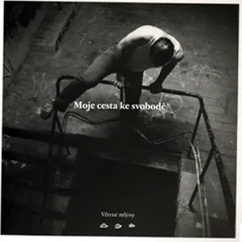 Poezie Moje cesta ke svobodě - Tom Michell a kol. (2010, brožovaná)