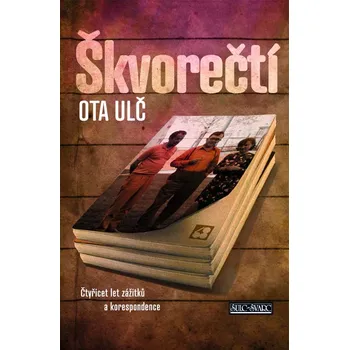 Kniha Škvorečtí - Ota Ulč (E-Kniha)