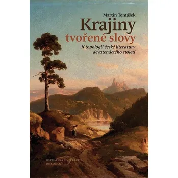 Kniha Krajiny tvořené slovy - Martin Tomášek (E-Kniha)