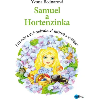 Kniha Samuel a Hortenzinka - Yvone Bednarová (E-Kniha)